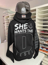 Load image into Gallery viewer, She Wants the Diesel Hoodie