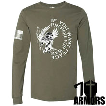 Load image into Gallery viewer, IF YOU WANT PEACE LONG SLEEVE
