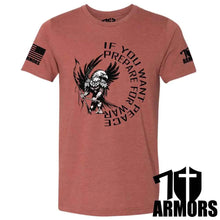 Load image into Gallery viewer, IF YOU WANT PEACE T-SHIRT
